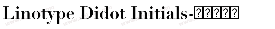 Linotype Didot Initials字体转换